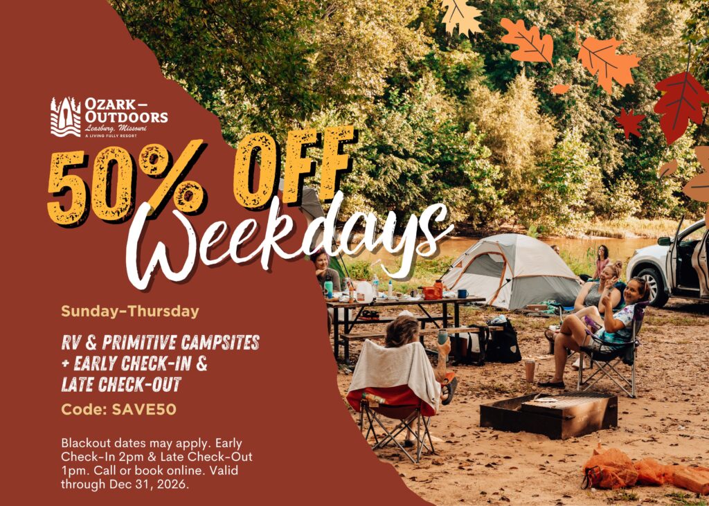 Fifty percent off weekdays promotion for RV and primitive campsites, Sunday through Thursday, code SAVE50